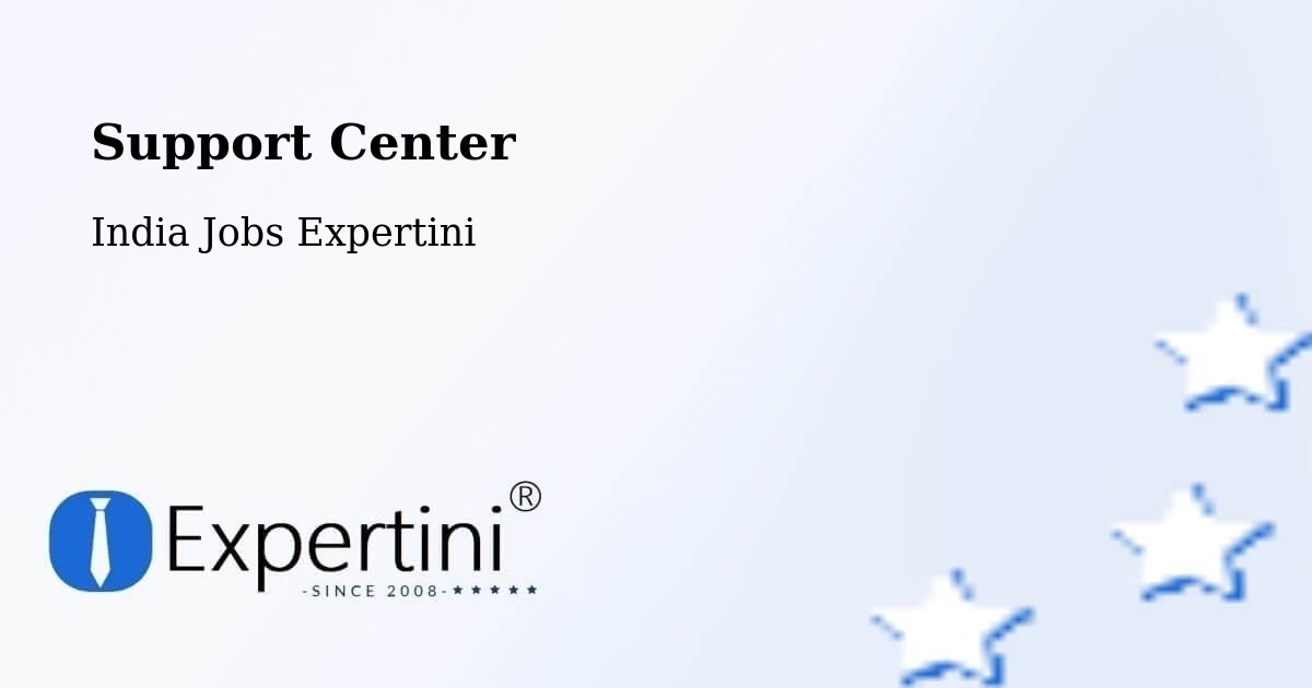 Support Center - India Jobs Expertini